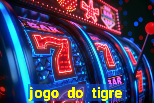 jogo do tigre falso dinheiro infinito