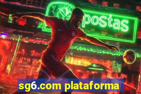 sg6.com plataforma