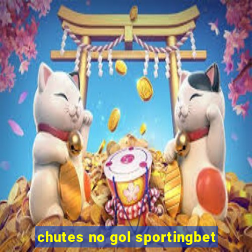 chutes no gol sportingbet