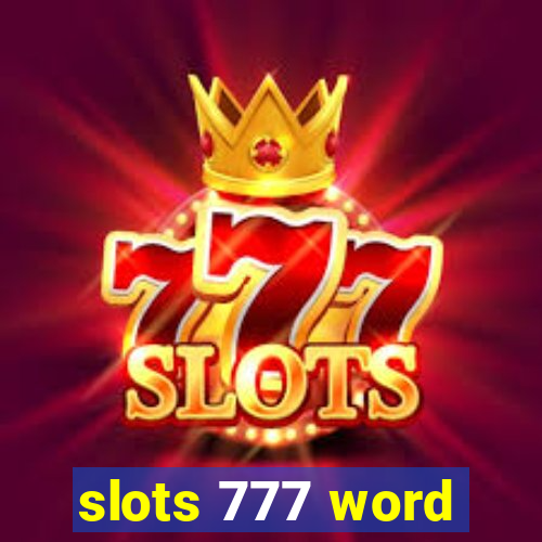 slots 777 word