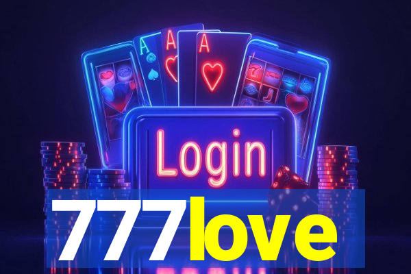 777love