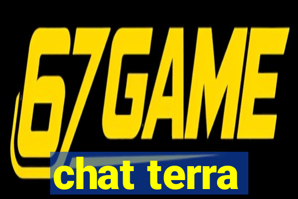 chat terra