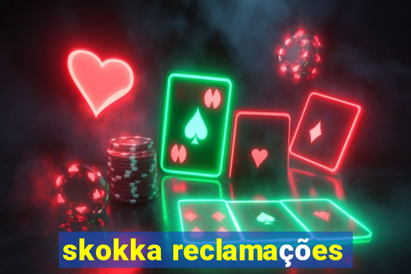 skokka reclamações