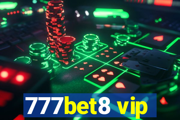 777bet8 vip