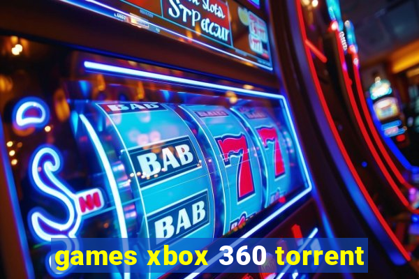 games xbox 360 torrent