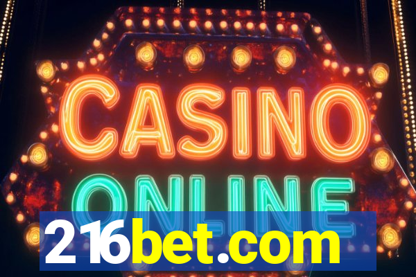 216bet.com