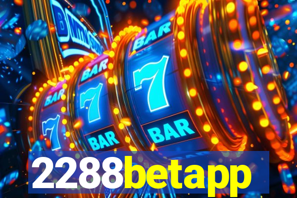 2288betapp