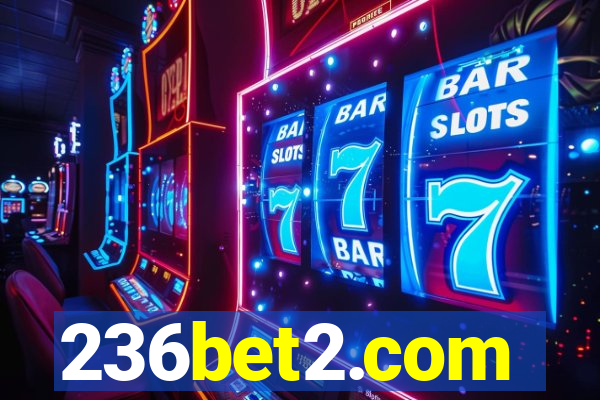 236bet2.com