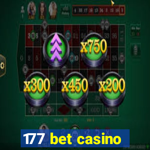 177 bet casino