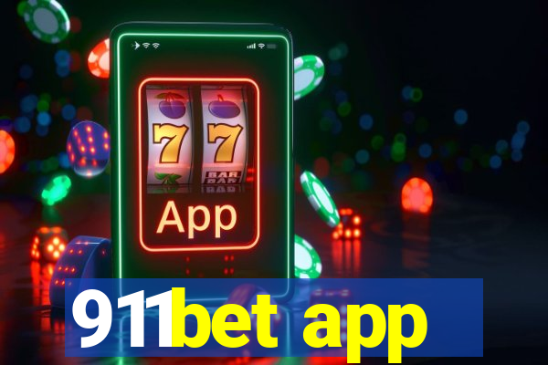 911bet app