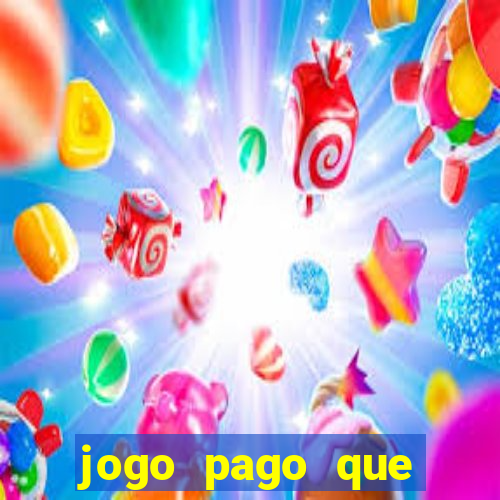 jogo pago que ganha dinheiro