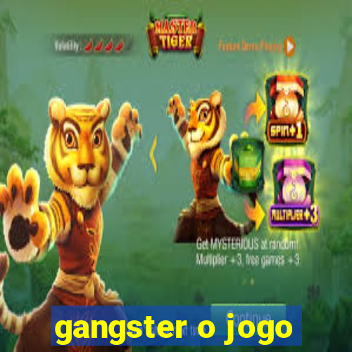 gangster o jogo