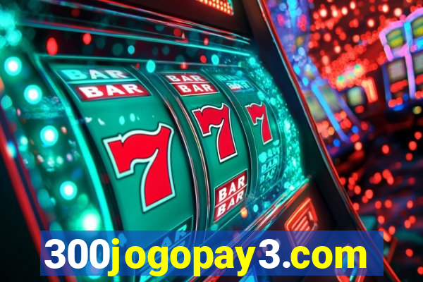 300jogopay3.com