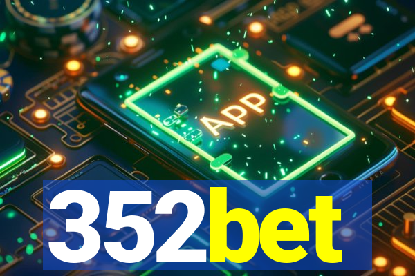 352bet