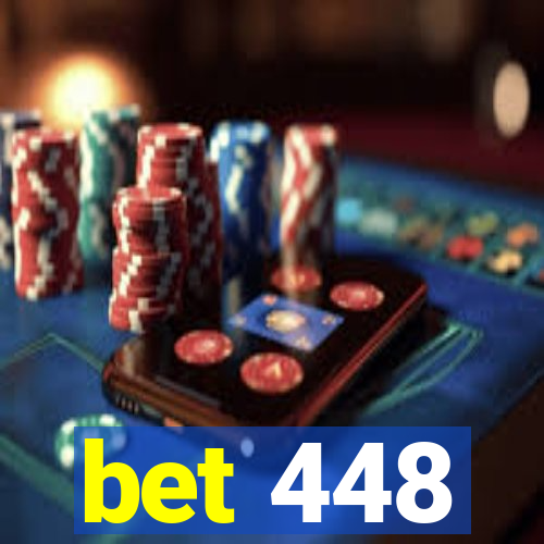 bet 448