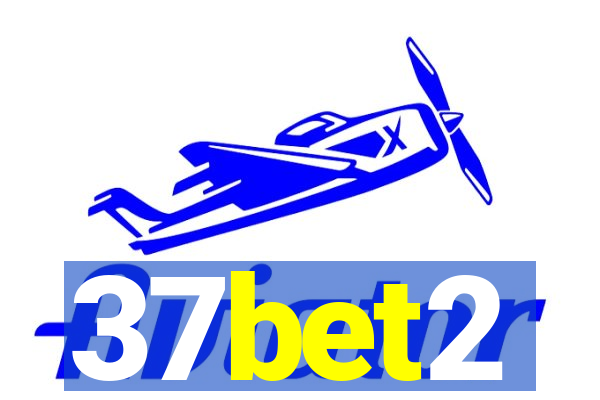 37bet2