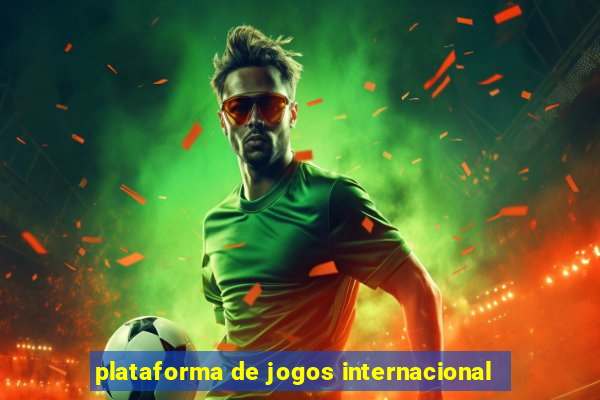 plataforma de jogos internacional