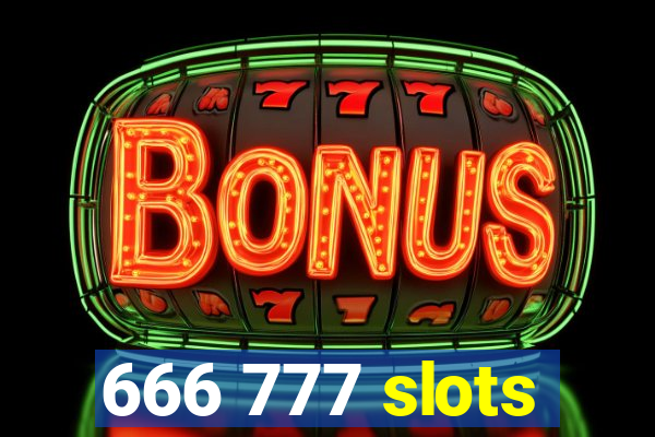 666 777 slots