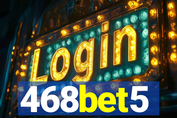 468bet5