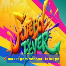 massagem sensual tatuape