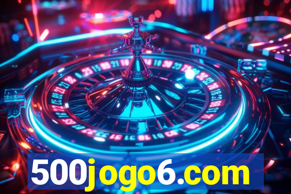 500jogo6.com