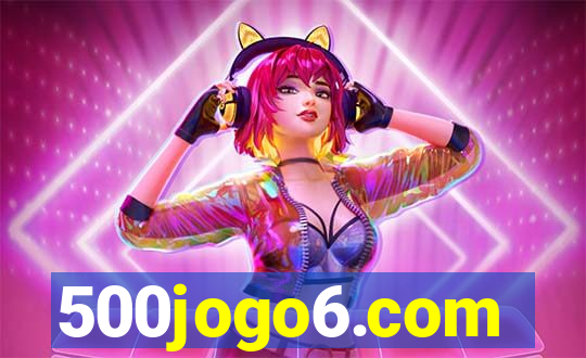 500jogo6.com