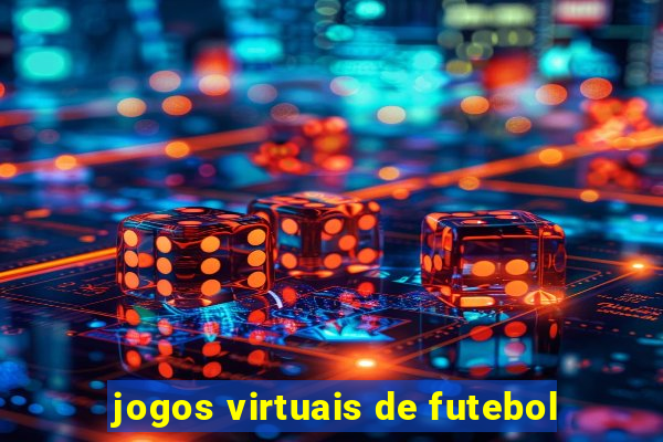 jogos virtuais de futebol