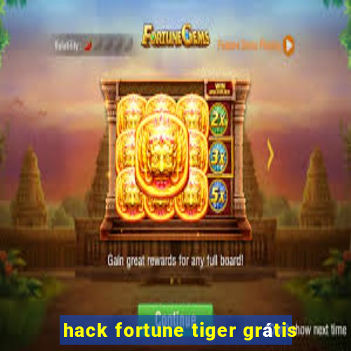 hack fortune tiger grátis