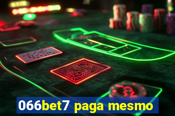 066bet7 paga mesmo