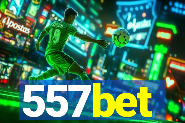 557bet