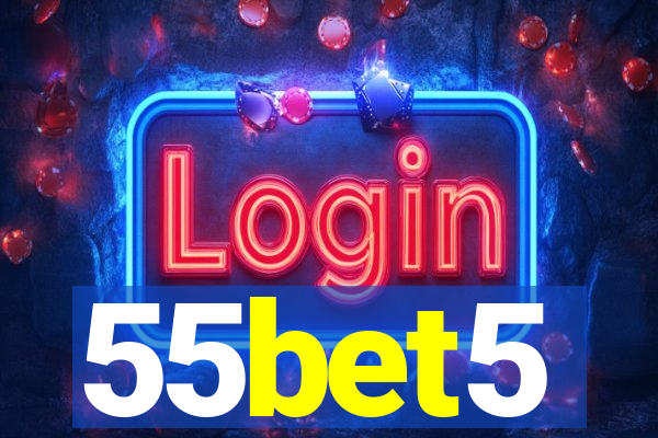 55bet5