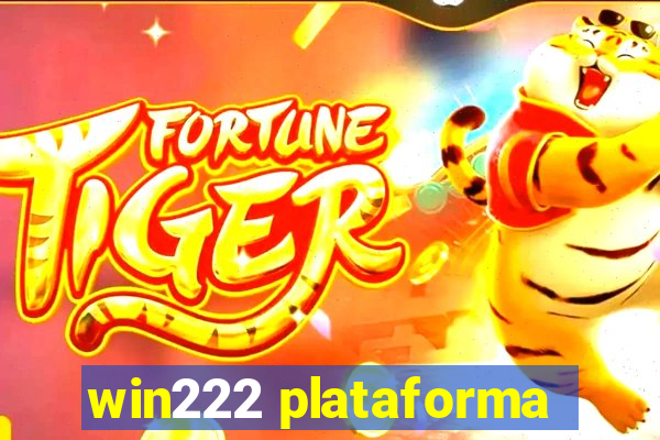 win222 plataforma