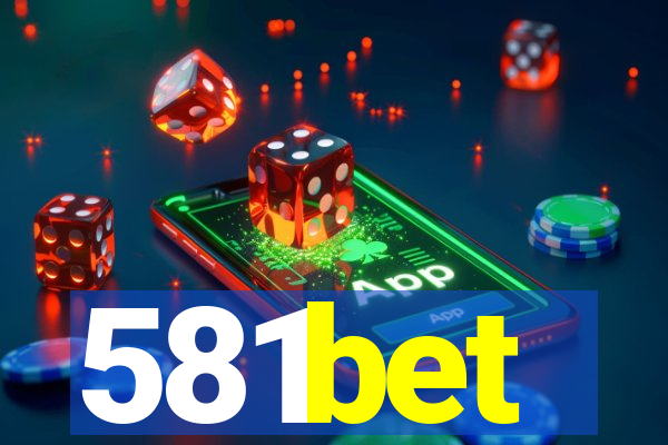 581bet