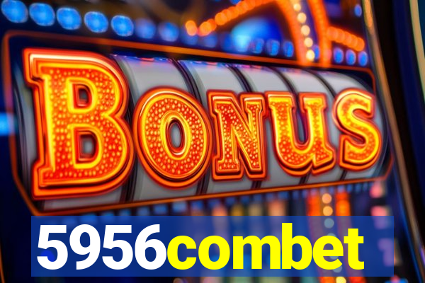 5956combet