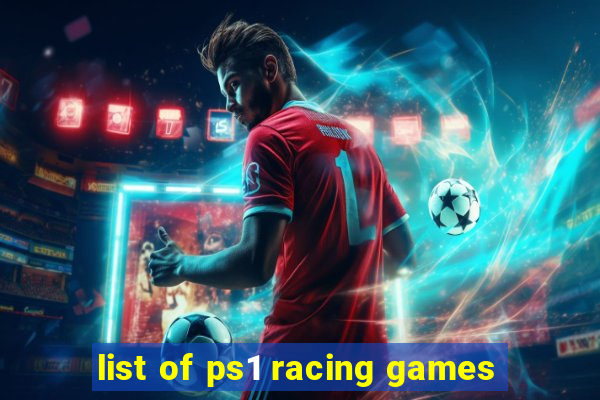 list of ps1 racing games