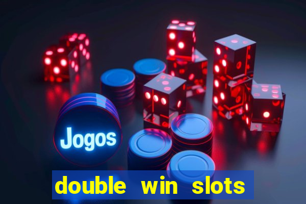 double win slots casino game