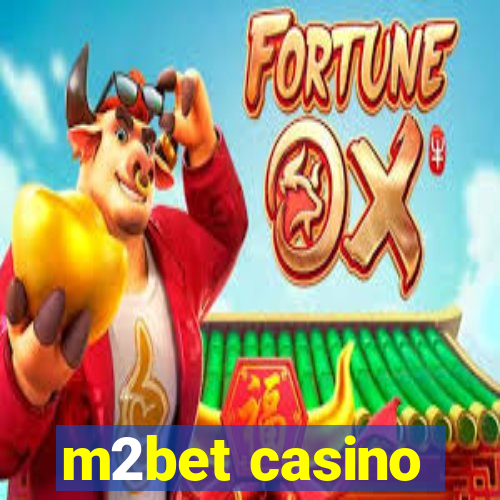 m2bet casino