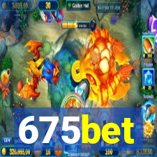 675bet