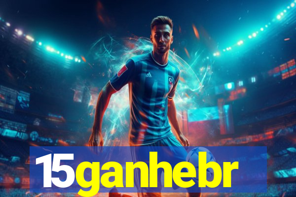 15ganhebr