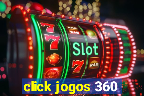 click jogos 360