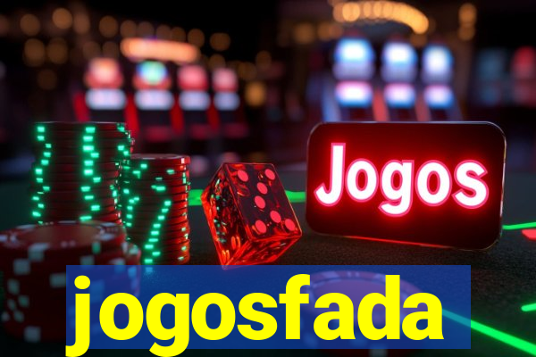 jogosfada