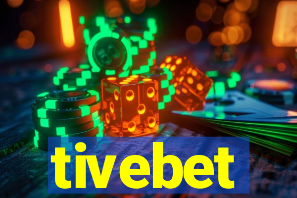 tivebet