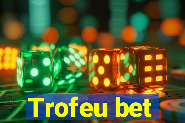 Trofeu bet