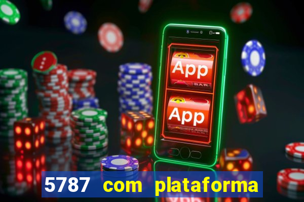 5787 com plataforma de jogos