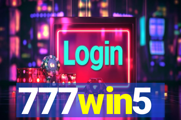 777win5