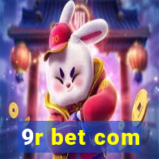 9r bet com