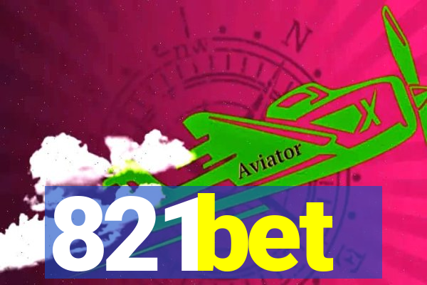 821bet