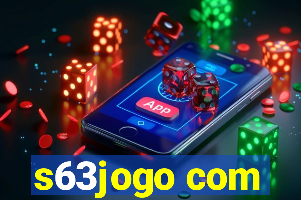 s63jogo com