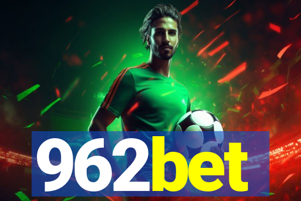 962bet