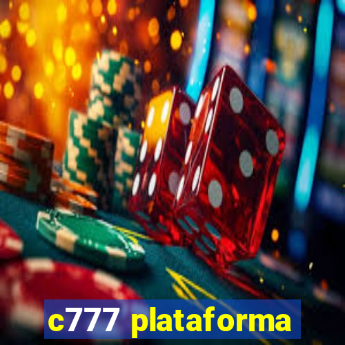 c777 plataforma